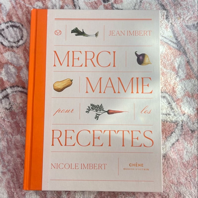 MERCI MAMIE POUR LES RECETTES (FRENCH ÉDITION)