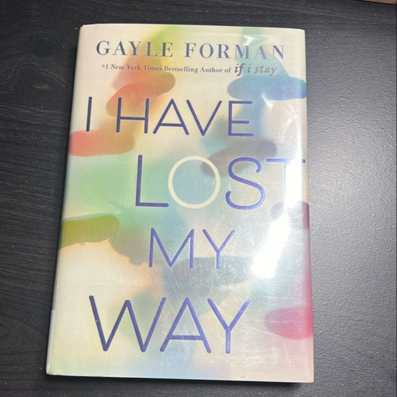 I Have Lost My Way