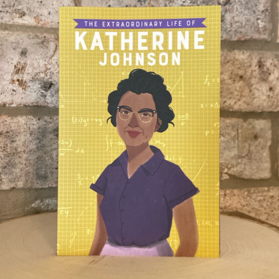 The Extraordinary Life of Katherine Johnson