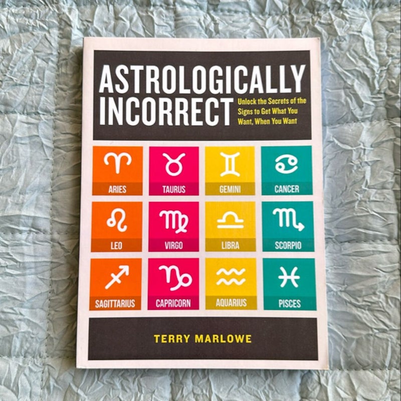 Astrologically Incorrect