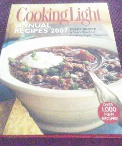 Cooking Light Annual Recipes 2007