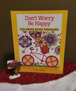 Dont Worry Be Happy Coloring Book Treasury