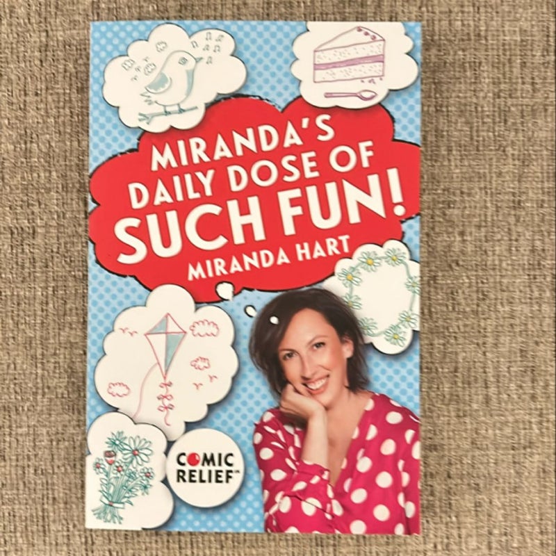 Miranda's Daily Dose of Such Fun!