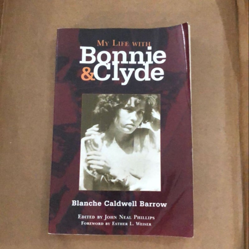 My Life with Bonnie and Clyde  29