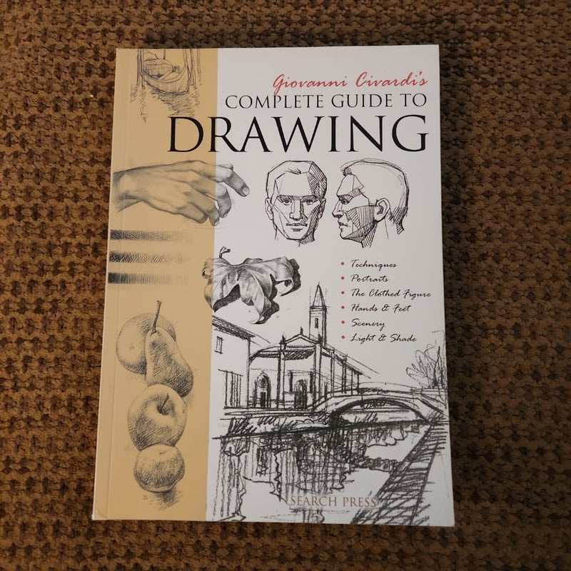 Giovanni Cirardi's Complete Guide to Drawing 