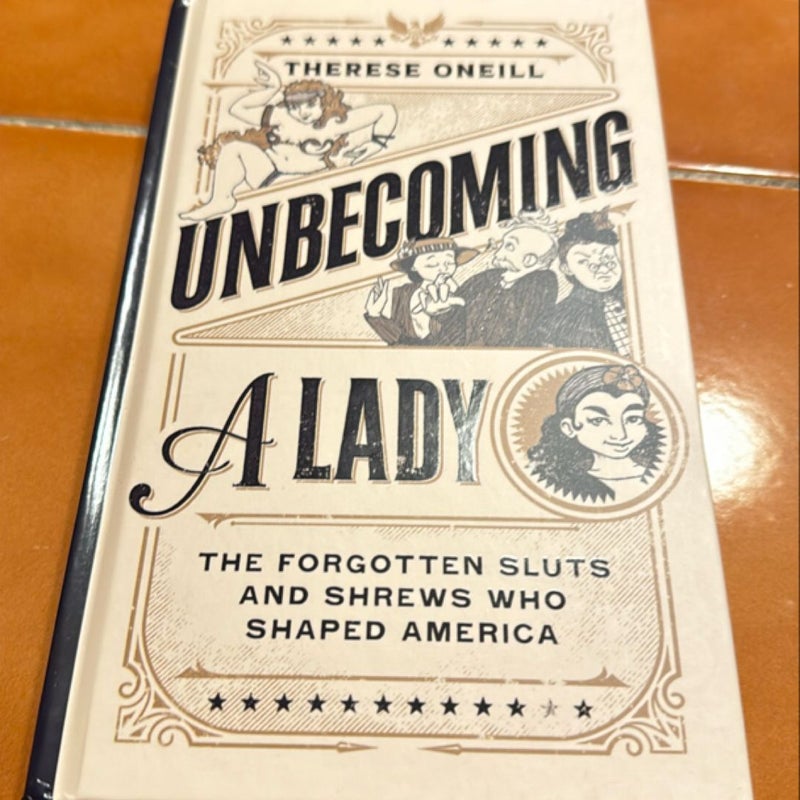 Unbecoming a Lady