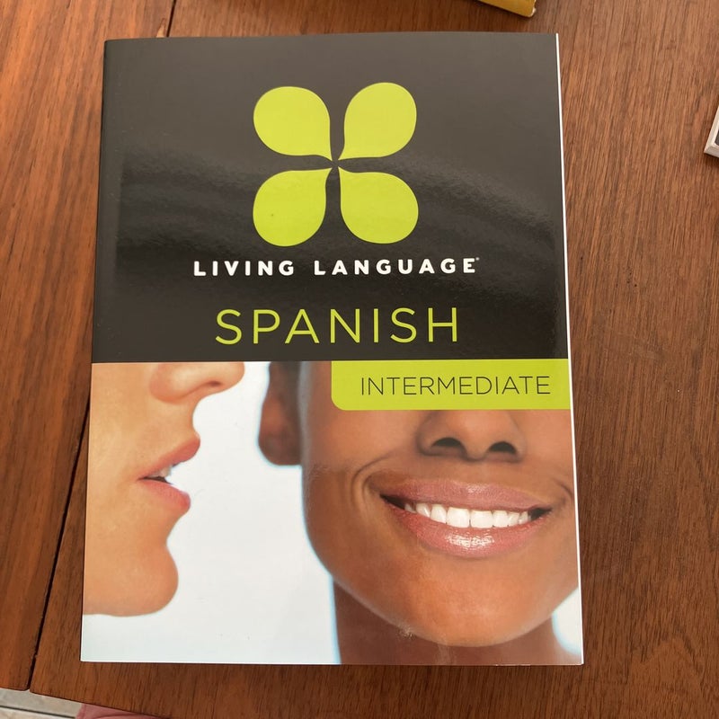 Living language Essential, intermediate, advanced Spanish, audio and notebook