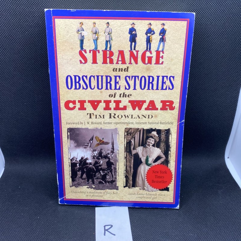 Strange and Obscure Stories of the Civil War
