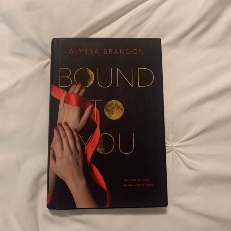 Bound to You