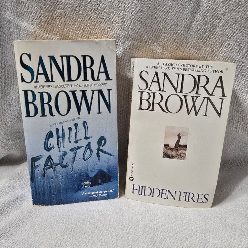 Sandra Brown 2 Book Bundle:Chill Factor/Hidden Fires