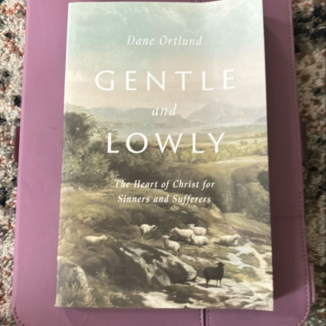 Gentle and Lowly