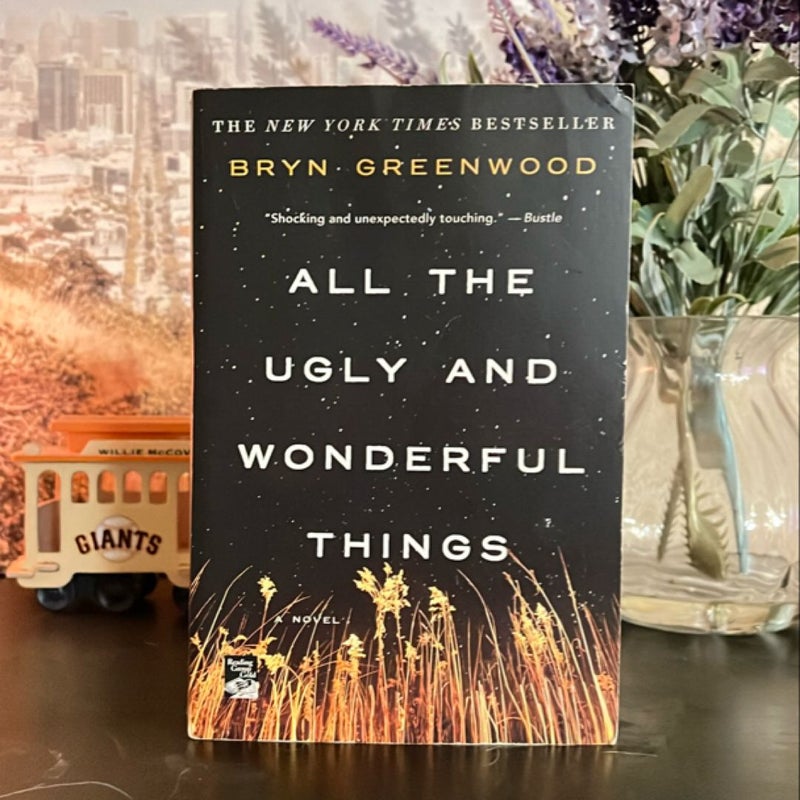 All the Ugly and Wonderful Things