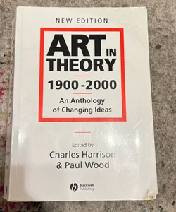 Art in Theory 1900 - 2000