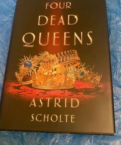 Four Dead Queens (owlcrate, signed, exclusive content)