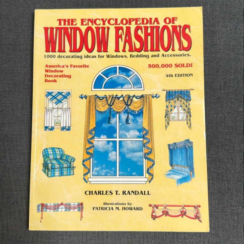 The Encyclopedia of Window Fashions