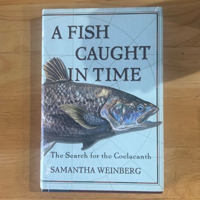 A Fish Out of Time