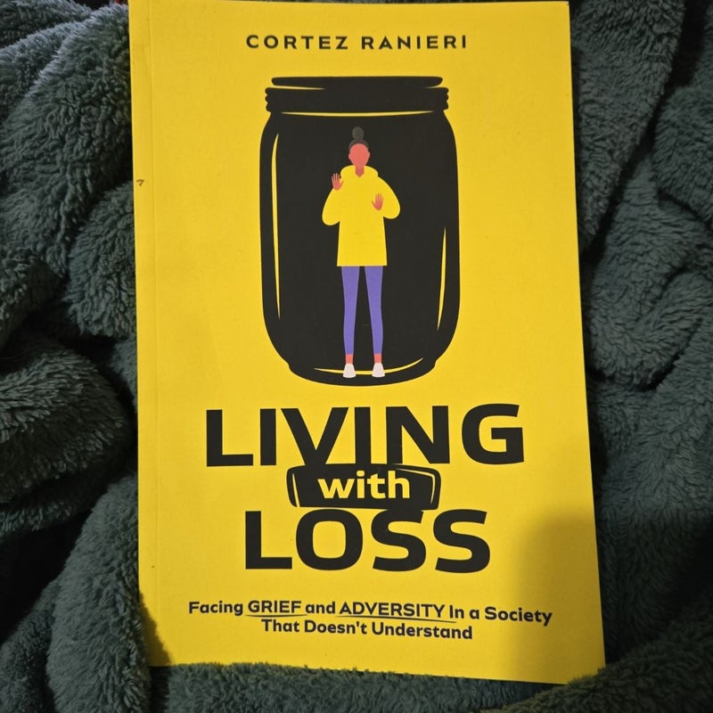 Living with Loss