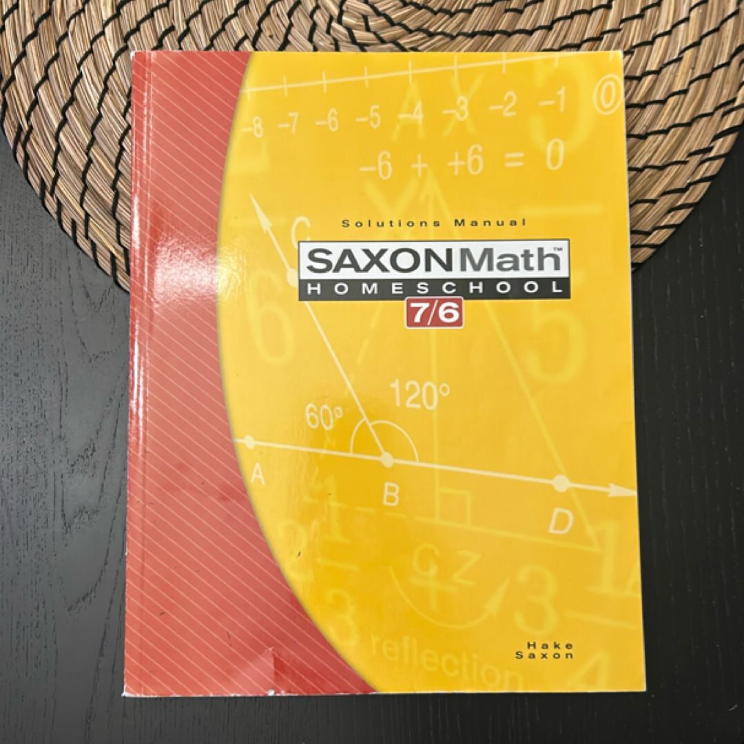 Saxon Math 7/6 Homeschool Solutions Manual