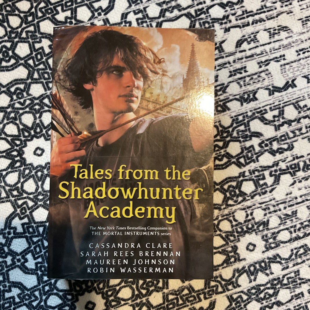 Tales from the Shadowhunter Academy