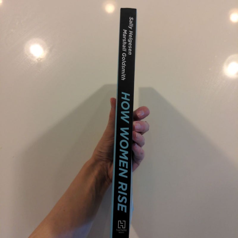 How Women Rise *FIRST EDITION*