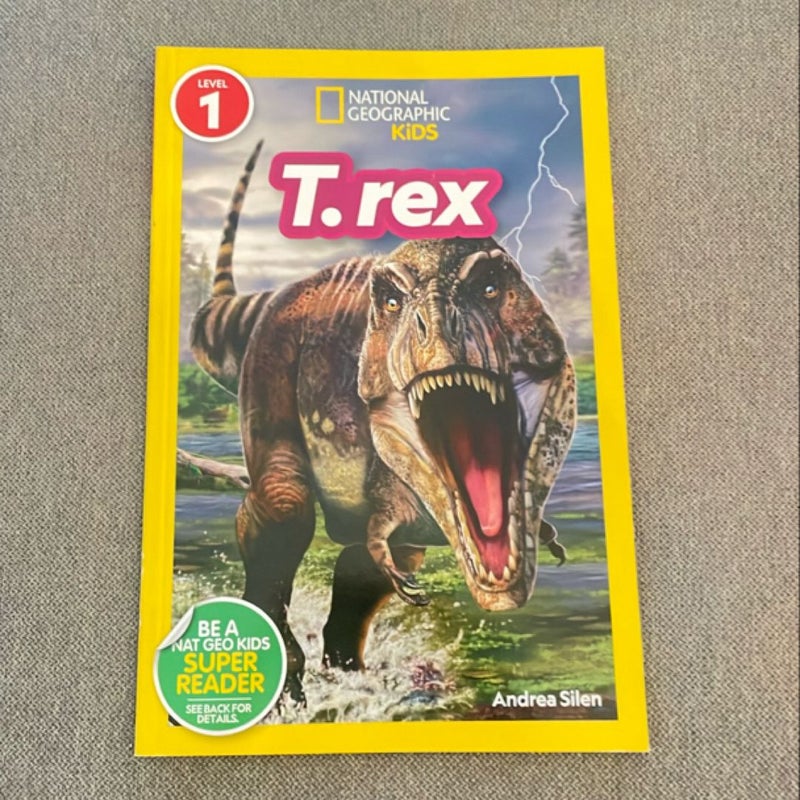 National Geographic Readers: T. Rex (Level 1)