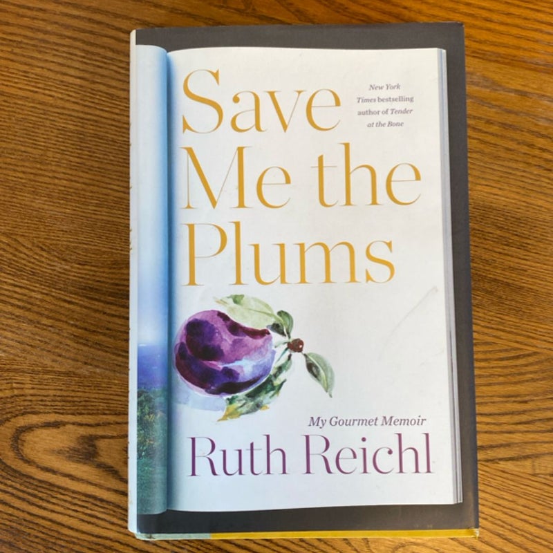 Save Me the Plums