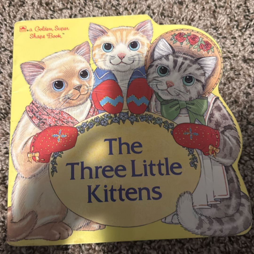 The Three Little Kittens