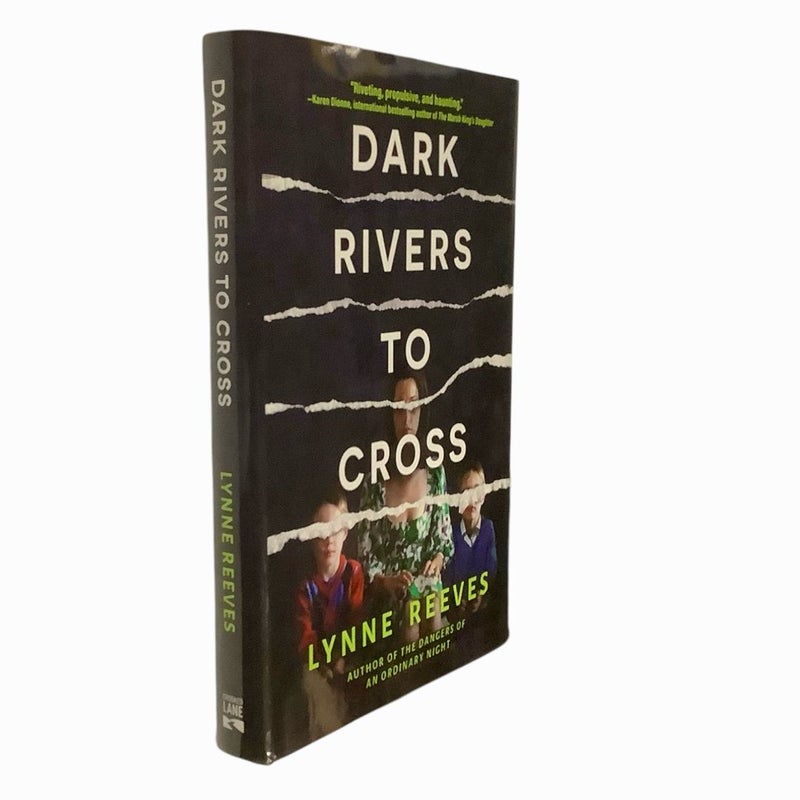 Dark Rivers to Cross