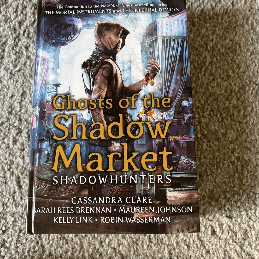 Ghosts of the Shadow Market