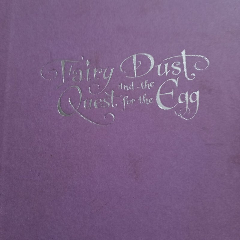 Fairy dust and the quest for the egg