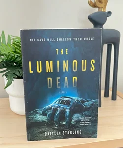 The Luminous Dead