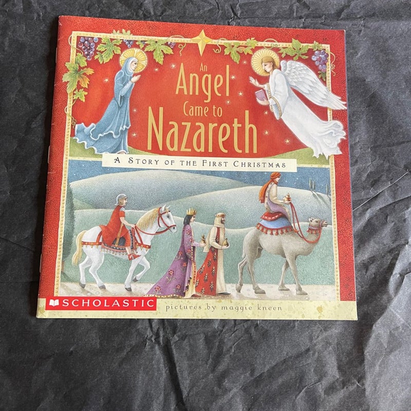 An angel came to Nazareth 