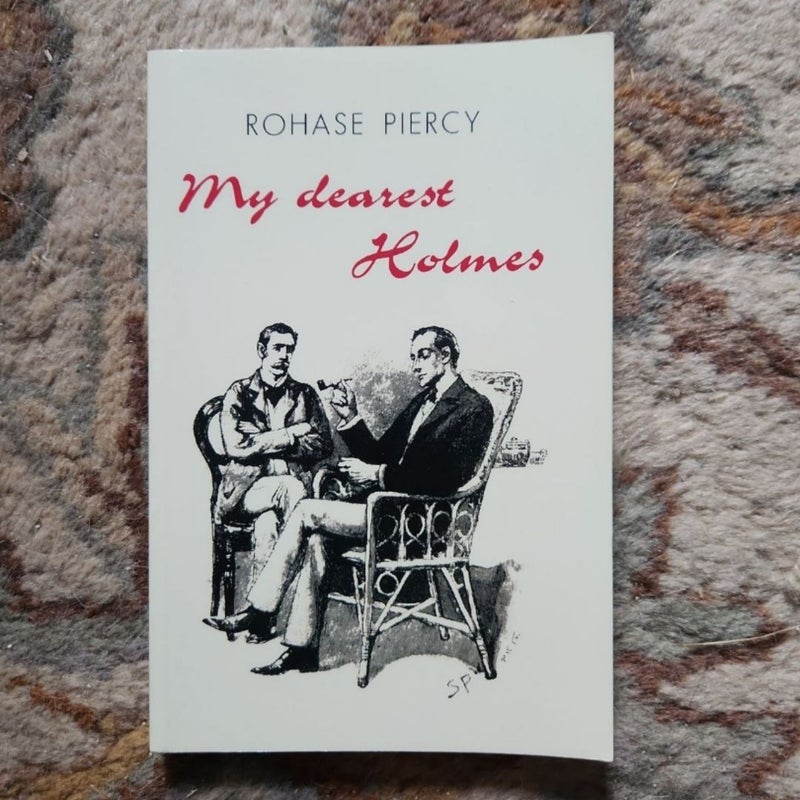 My Dearest Holmes - Thirtieth Anniversary Edition