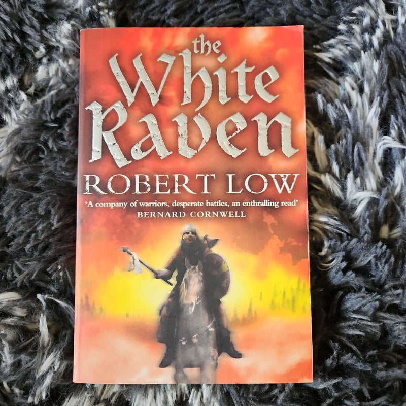 The White Raven (the Oathsworn Series, Book 3)