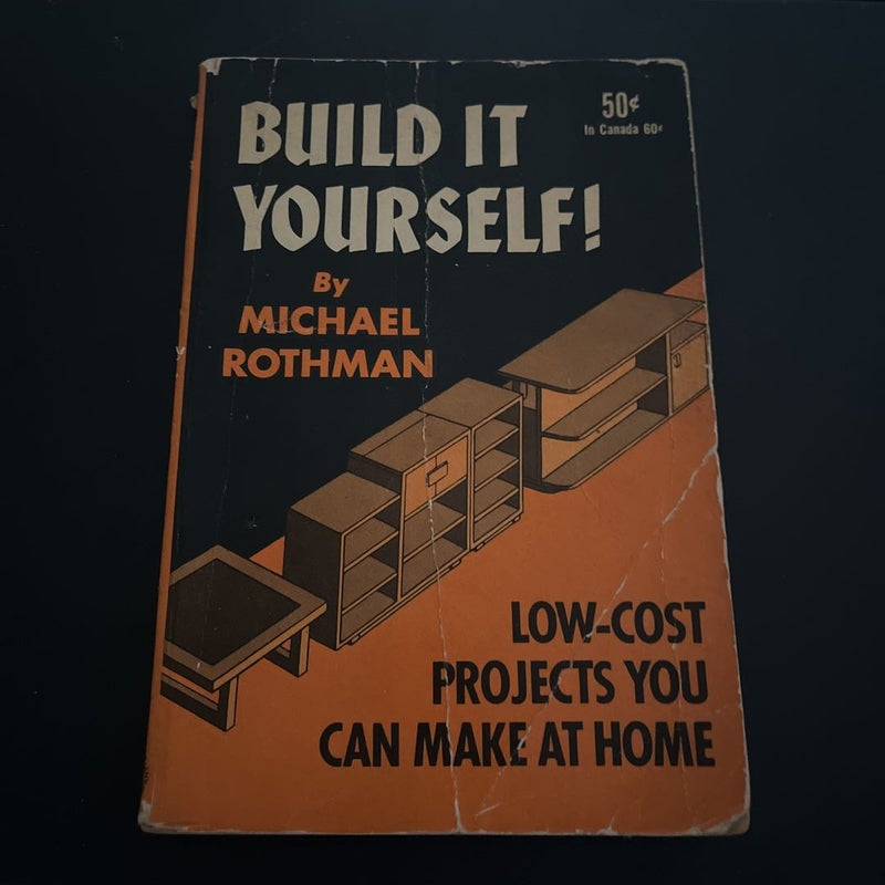 Build It Yourself