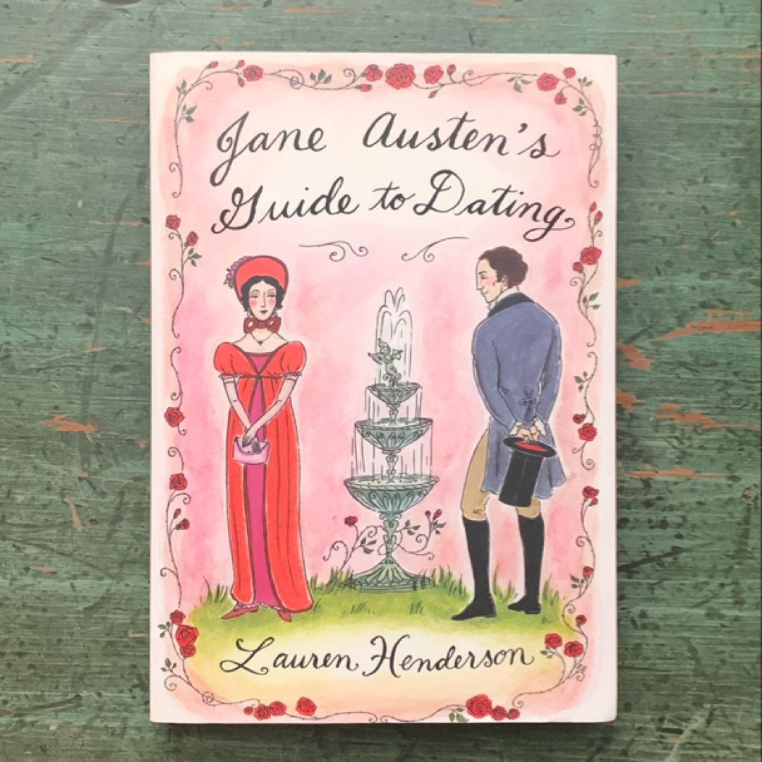 Jane Austen's Guide to Dating