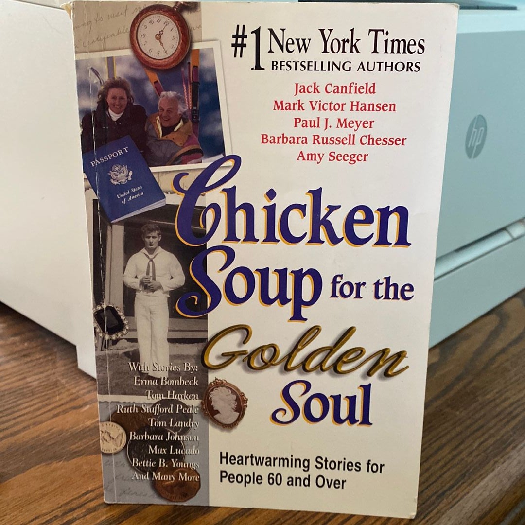 Chicken Soup for the Golden Soul