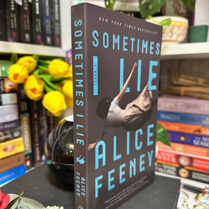Sometimes I Lie