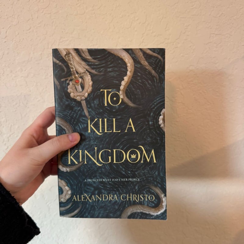 To Kill a Kingdom