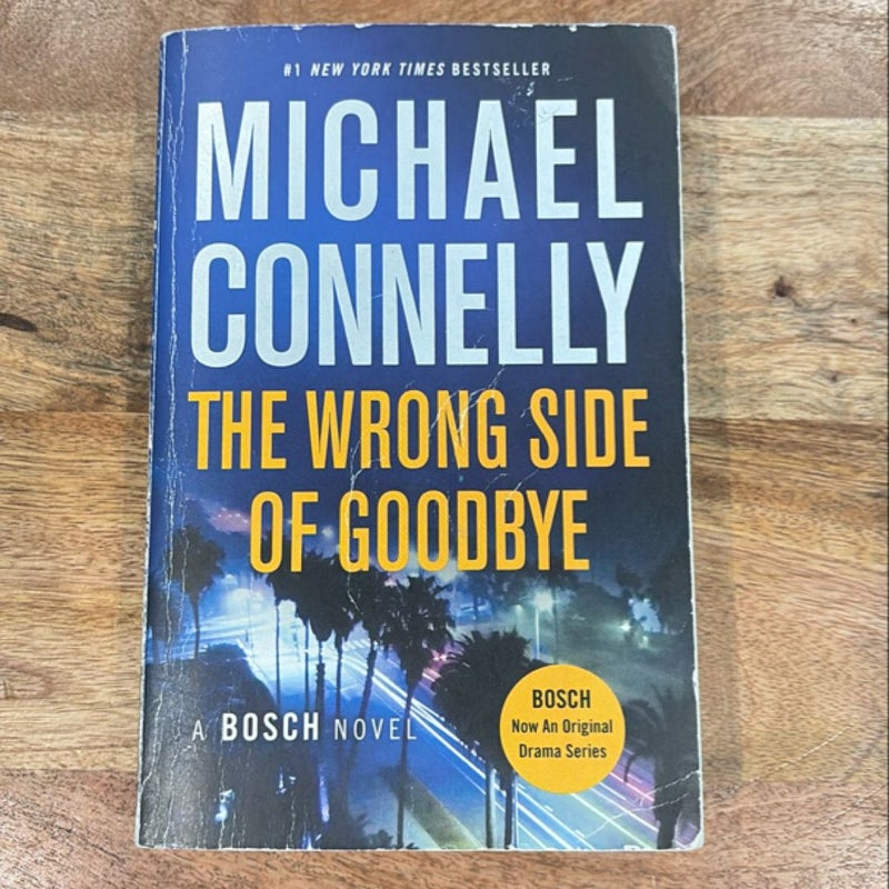 The Wrong Side of Goodbye