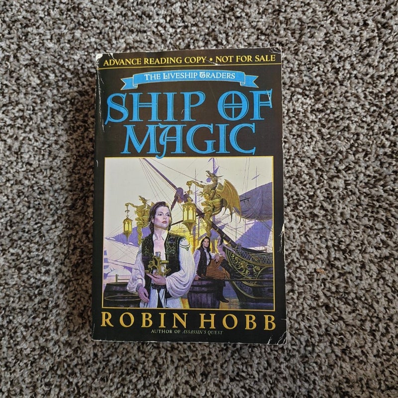 Ship of Magic ARC