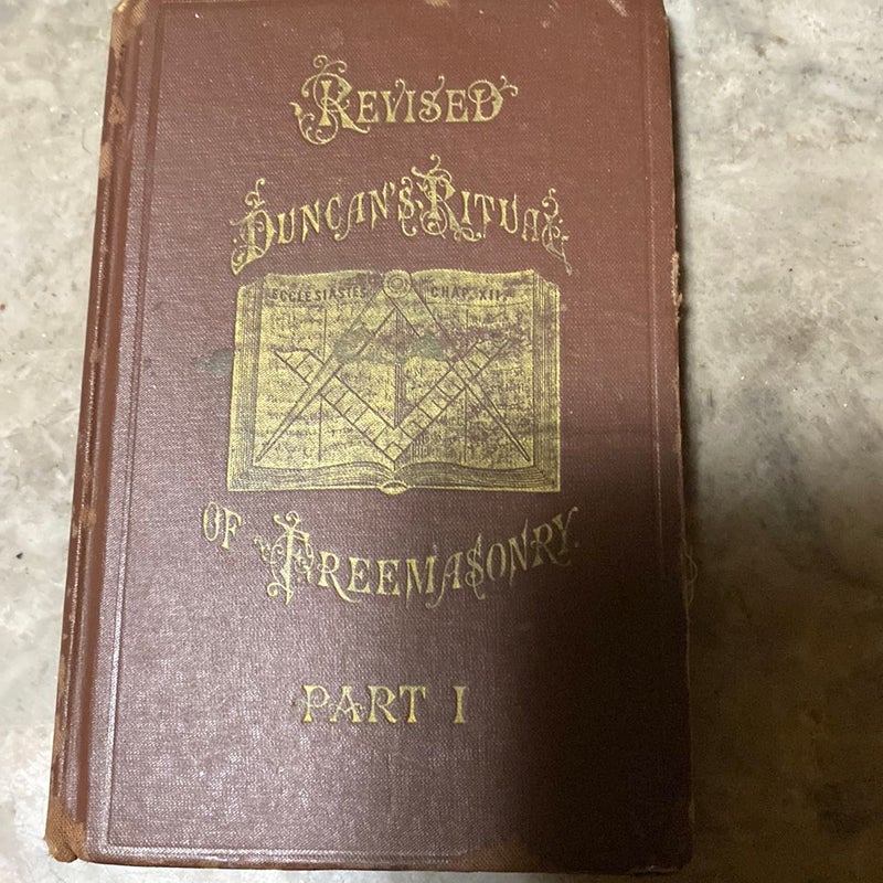 Revised Duncan’s Ritual of Freemasonry