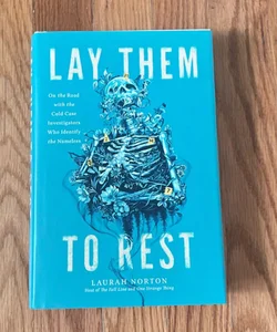 Lay Them to Rest