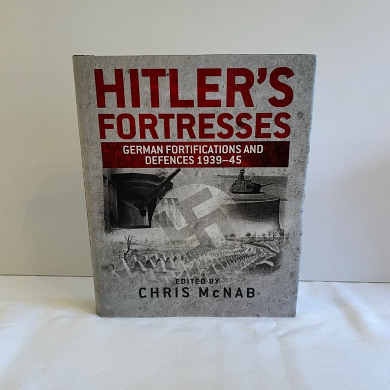 Hitler's Fortresses & Hitler’s Armies Hardcover 