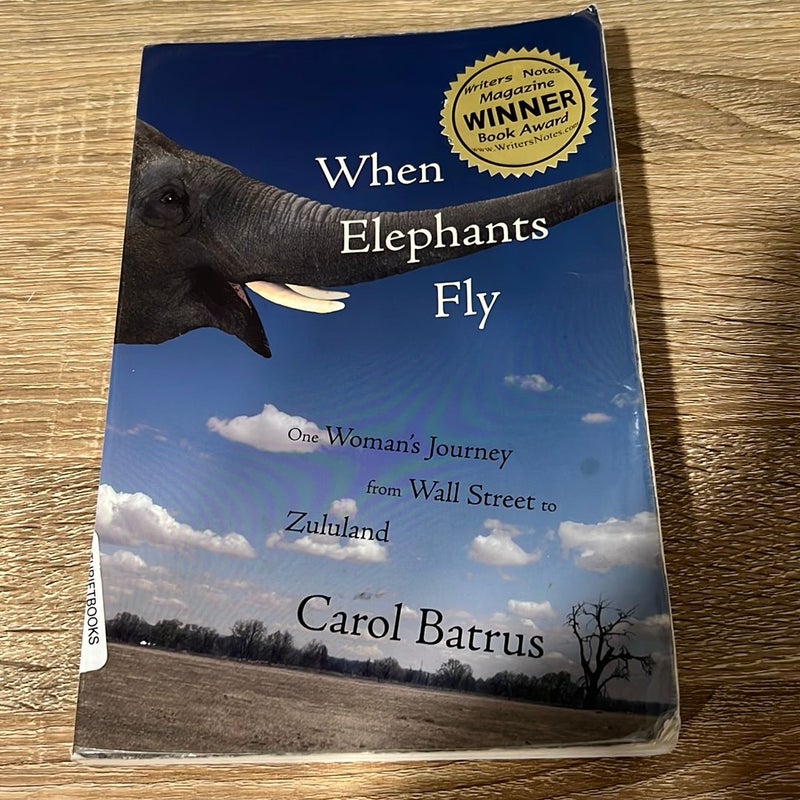 When Elephants Fly