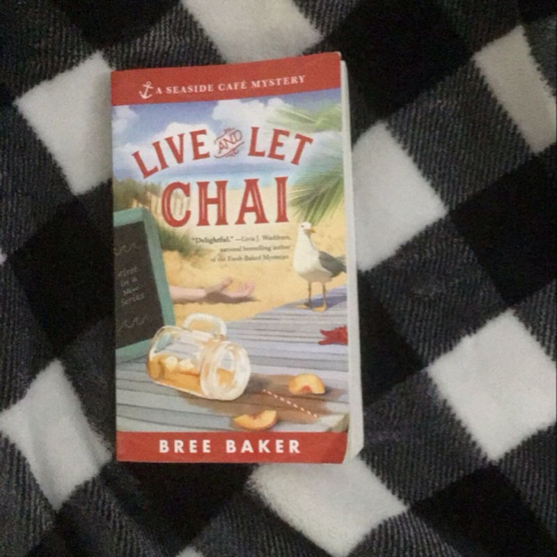 Live and Let Chai