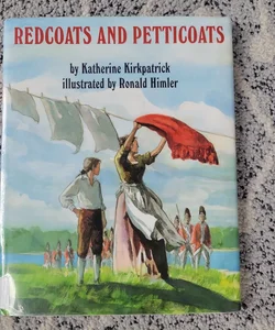 Redcoats and Petticoats