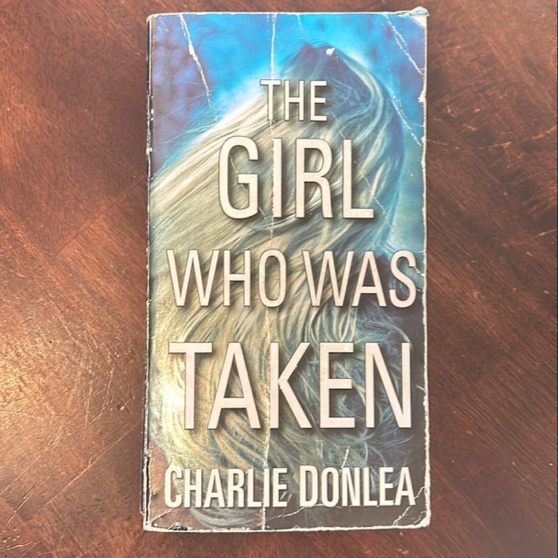 The Girl Who Was Taken