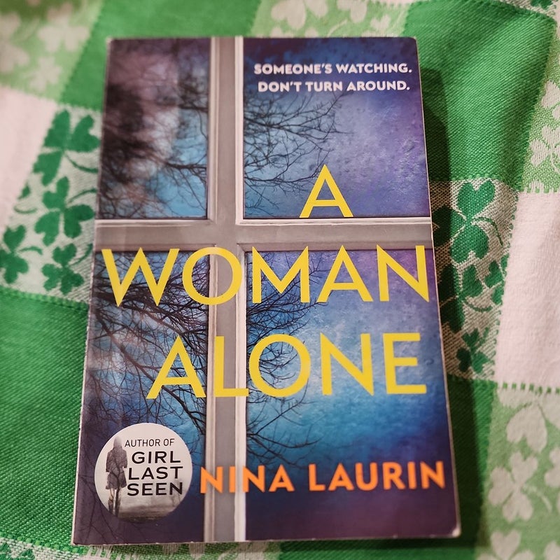 A Woman Alone