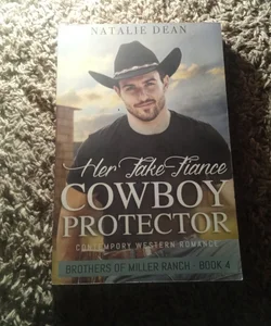 Her fake-fiance cowboy protector